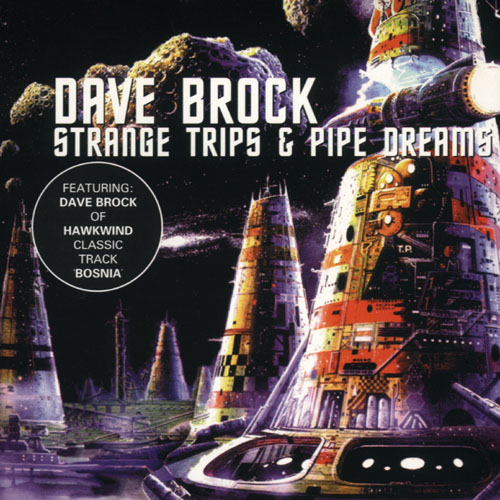 DAVE BROCK Strange Trips & Pipe Dreams reviews