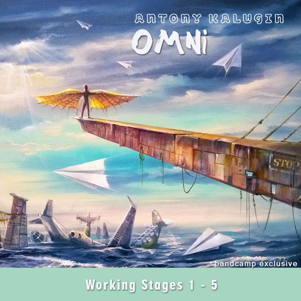 Antony Kalugin Omni - Working Stages 1 - 5 album cover