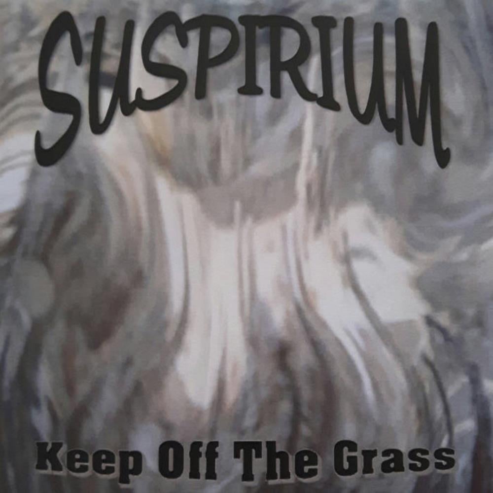 Suspirium Keep Off the Grass album cover