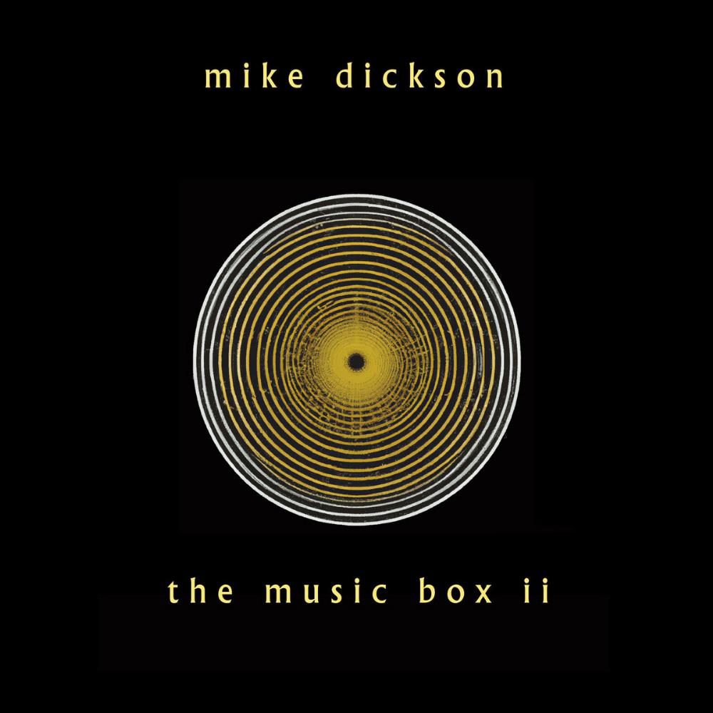 Mike Dickson The Music Box II album cover