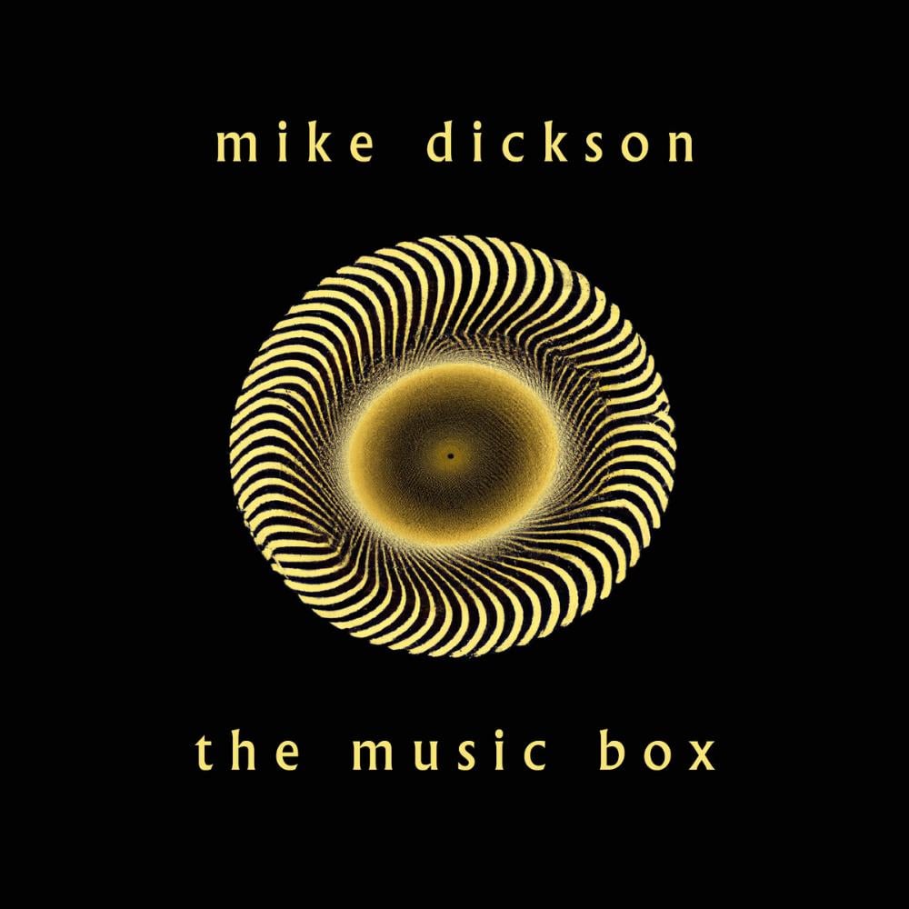 Mike Dickson The Music Box album cover