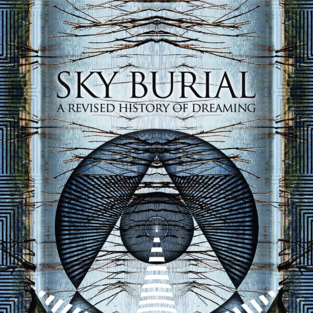 Sky Burial A Revised History of Dreaming album cover