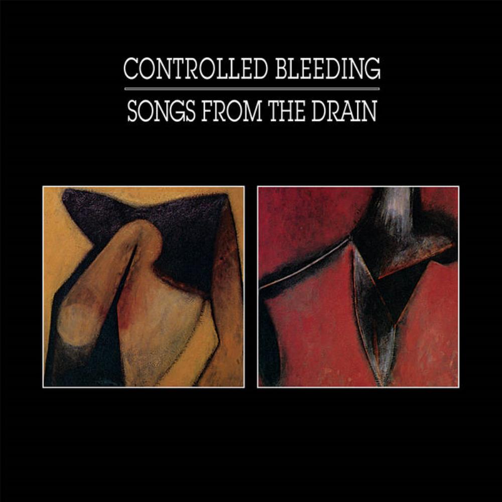 Controlled Bleeding Songs From the Drain album cover