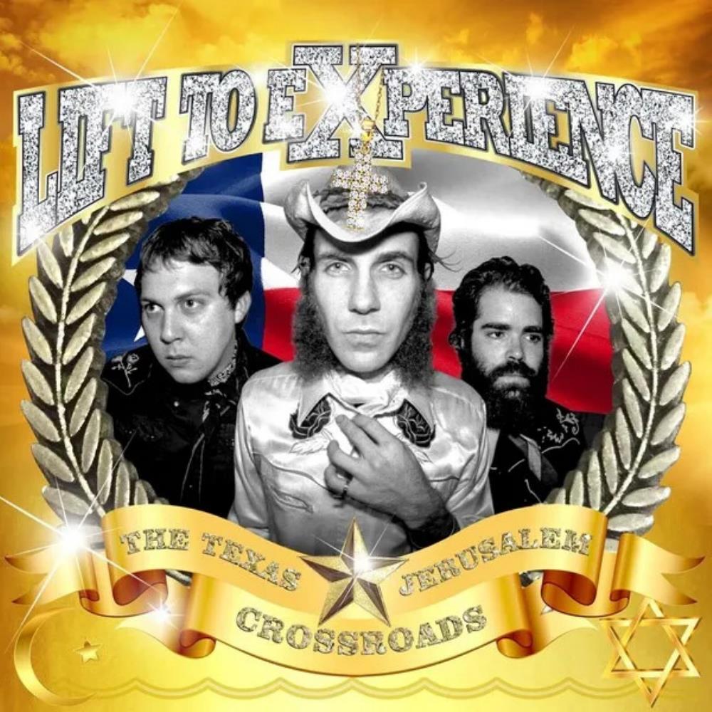 Lift to Experience The Texas-Jerusalem Crossroads album cover