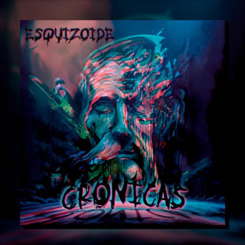 Esquizoide Cronicas album cover