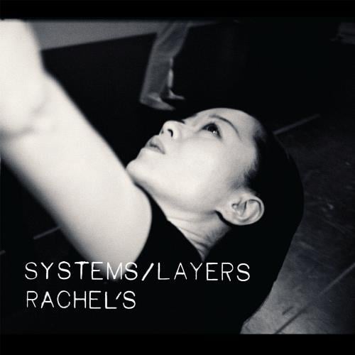 Rachel's Systems/Layers album cover