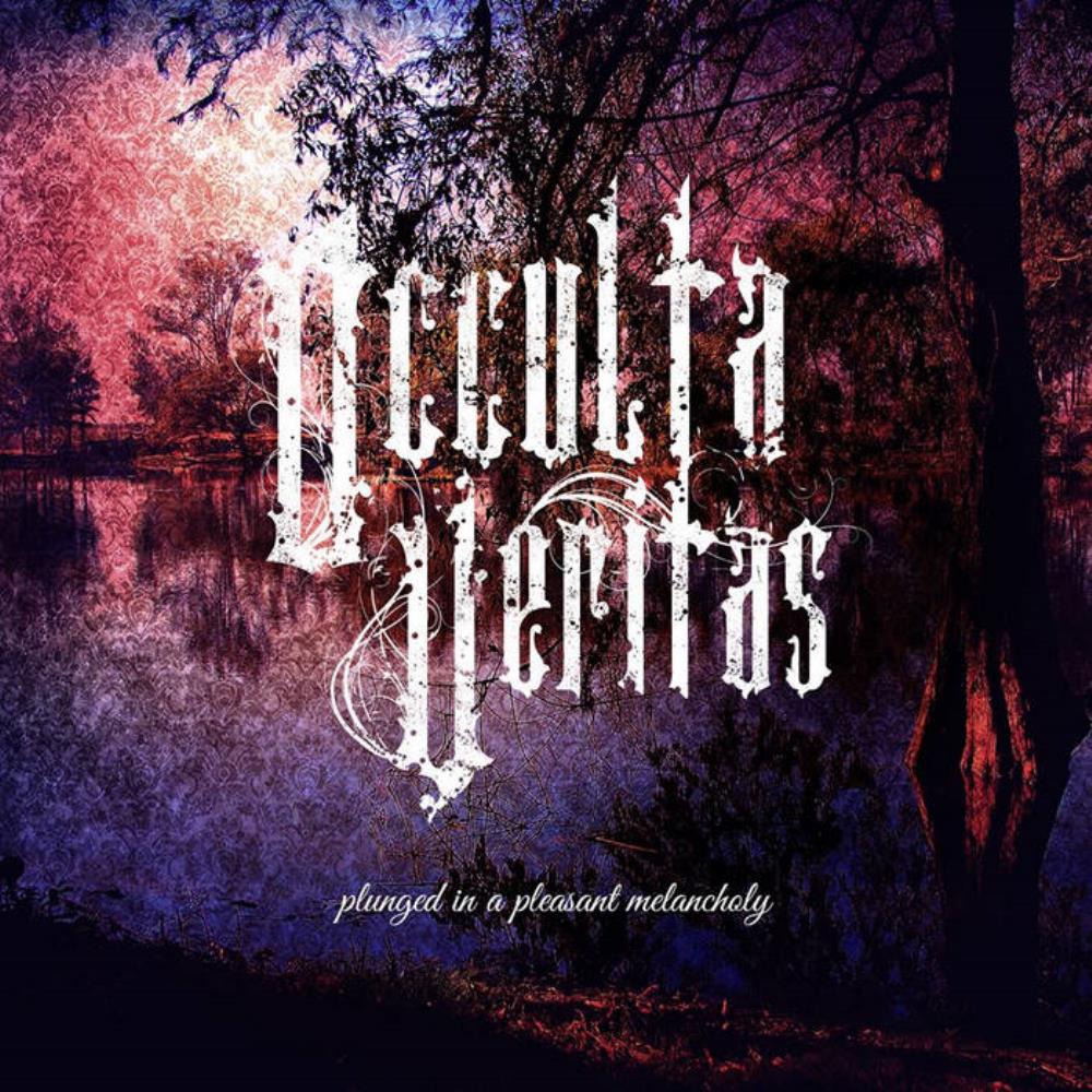 Occulta Veritas Plunged in a Pleasant Melancholy album cover