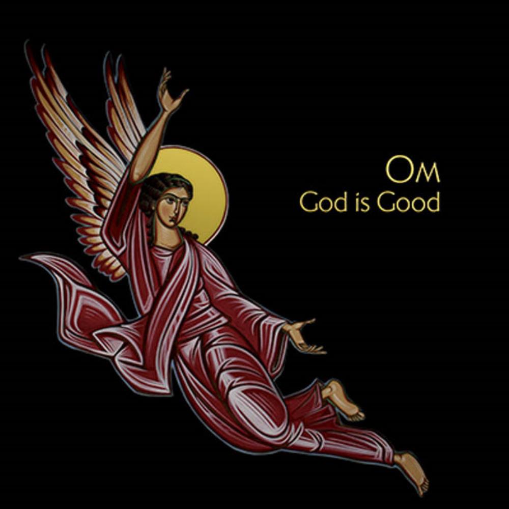 Om God Is Good album cover