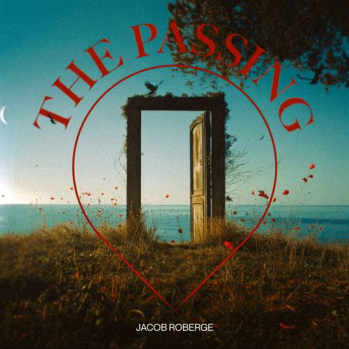 The Passing by Roberge, Jacob album rcover