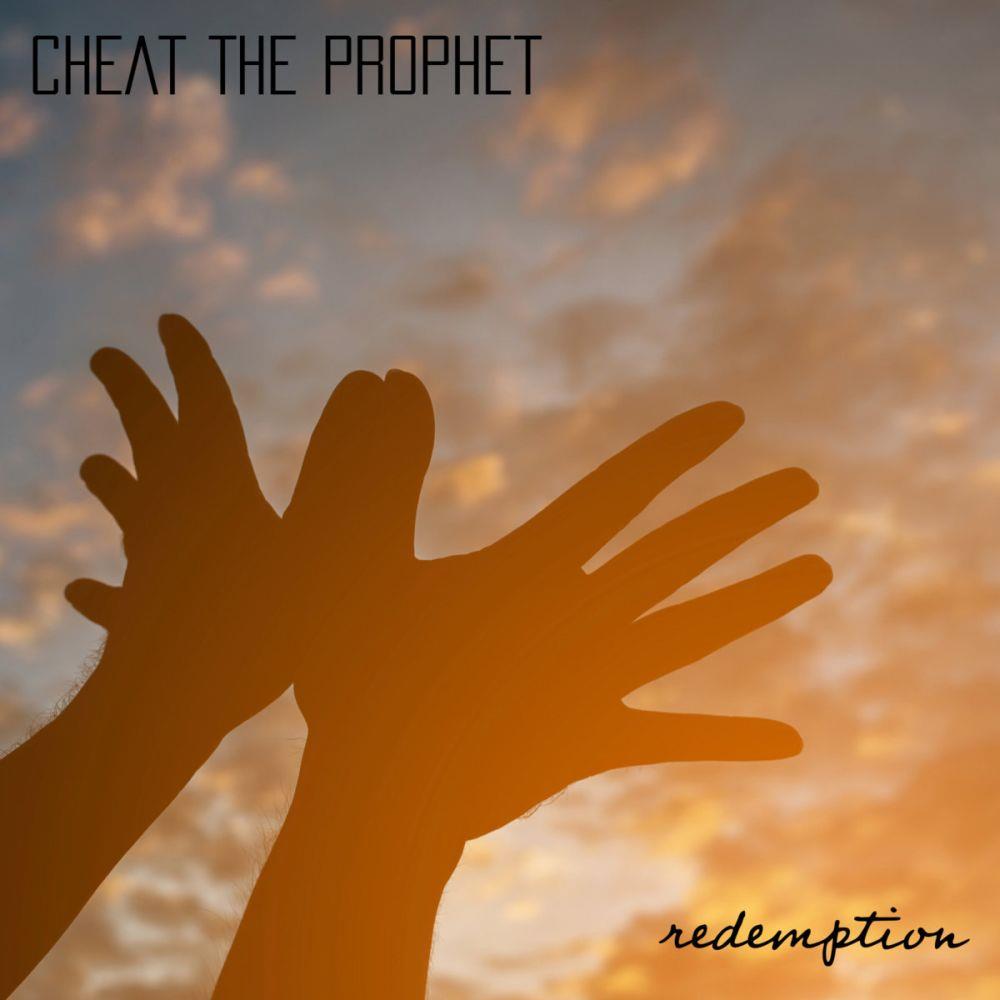 Cheat the Prophet Redemption album cover