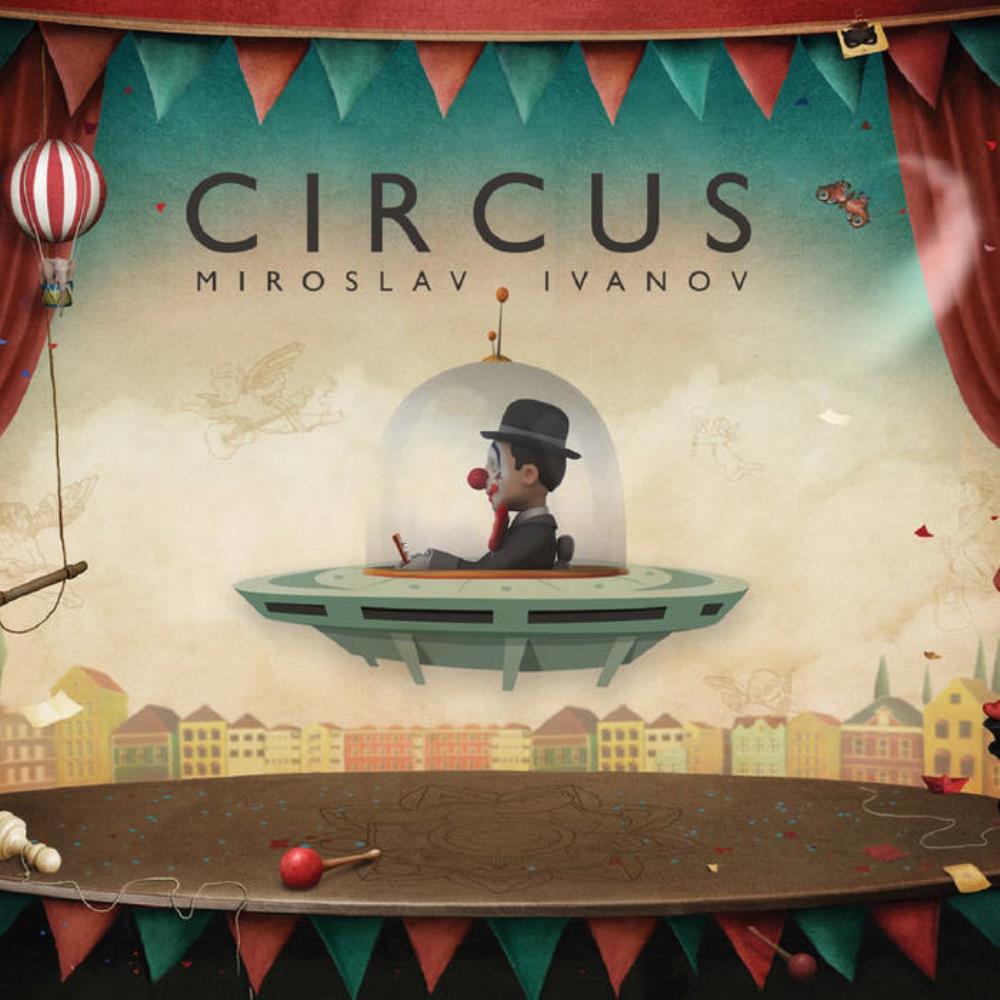 Miroslav Ivanov - Circus CD (album) cover