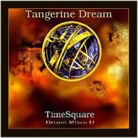 Dream Mixes II - Tangerine Dream