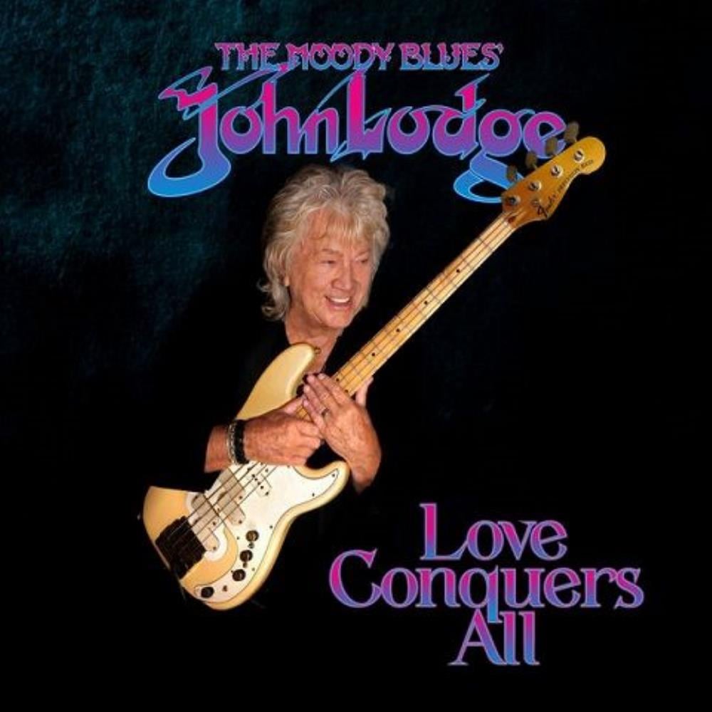 John Lodge: Love Conquers All by Hayward & Lodge album rcover