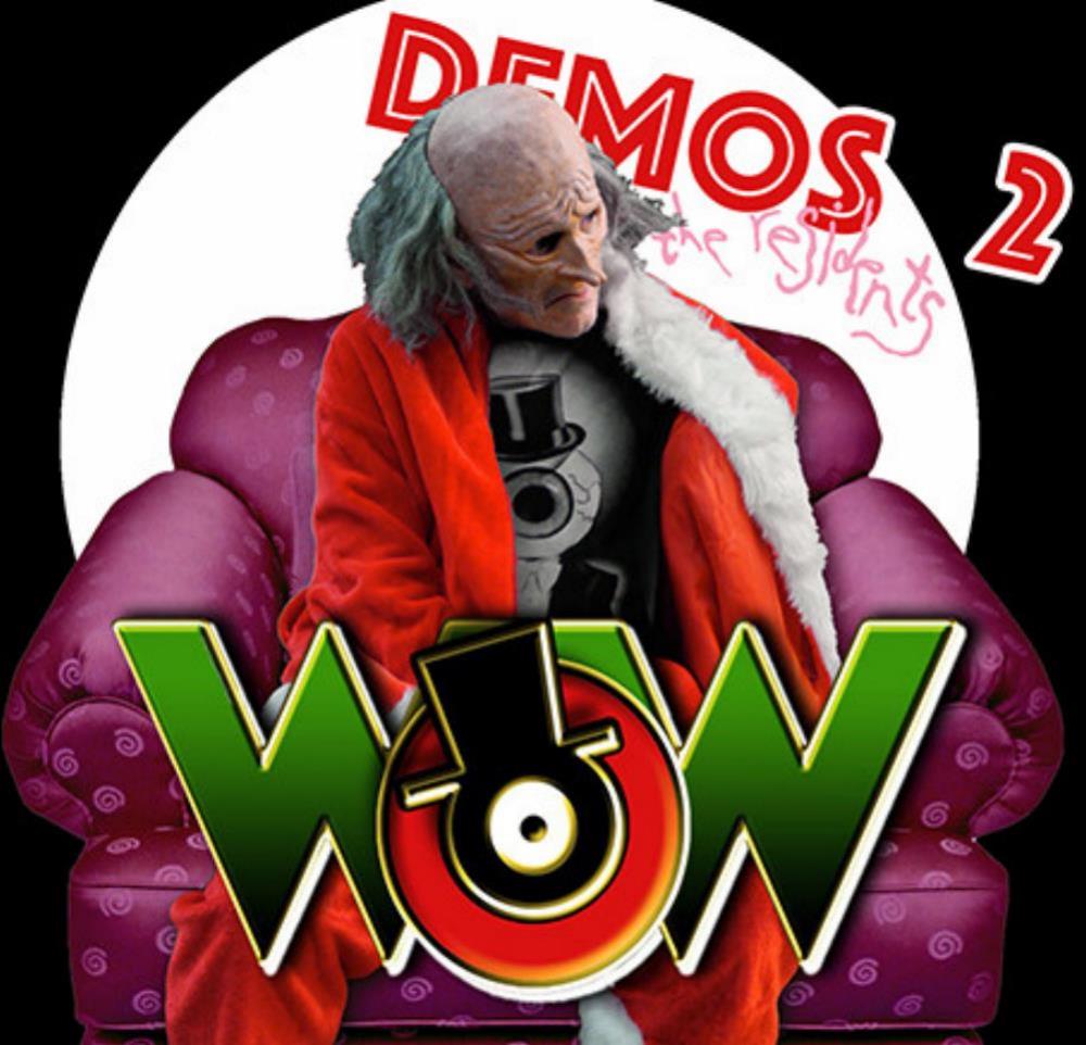 The Residents WOW Demos 2 album cover