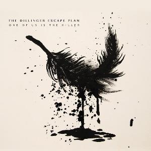 The Dillinger Escape Plan One Of Us Is The Killer album cover