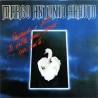 ARAJO, MARCO ANTNIO Quando A Sorte Te Solta Um Cisne Na Noite  progressive rock album and reviews