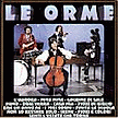 ORME, LE Le Orme progressive rock album and reviews