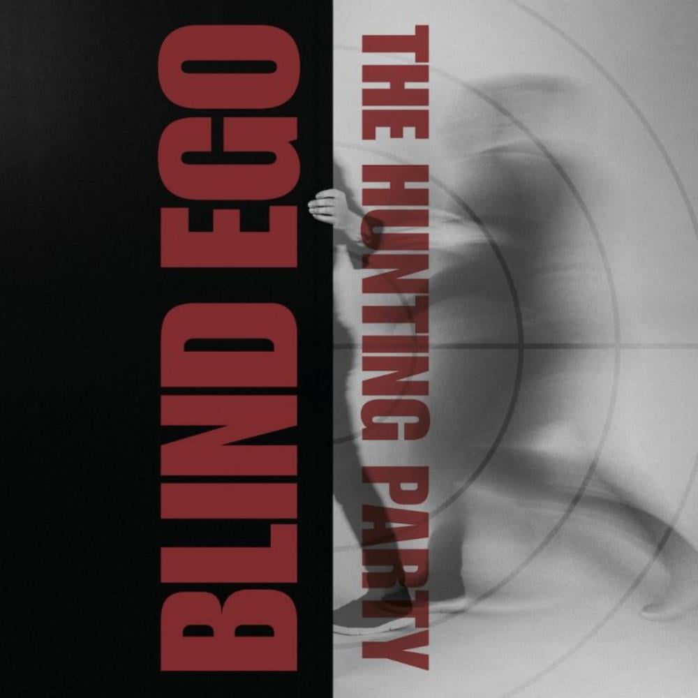 Blind Ego The Hunting Party album cover