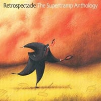 SUPERTRAMP Retrospectable - The Anthology progressive rock album and reviews