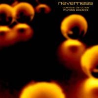 NEVERNESS%20Cuentos%20de%20Otros%20Mundos%20Posibles%20progressive%20rock%20album%20and%20reviews