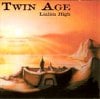 TWIN AGE Lialim High progressive rock album and reviews