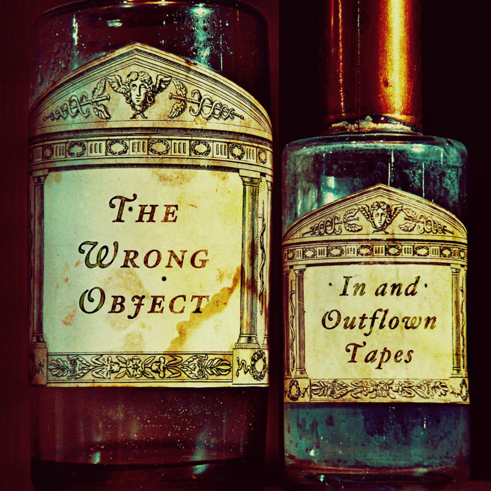 The Wrong Object In and Outflown Tapes album cover