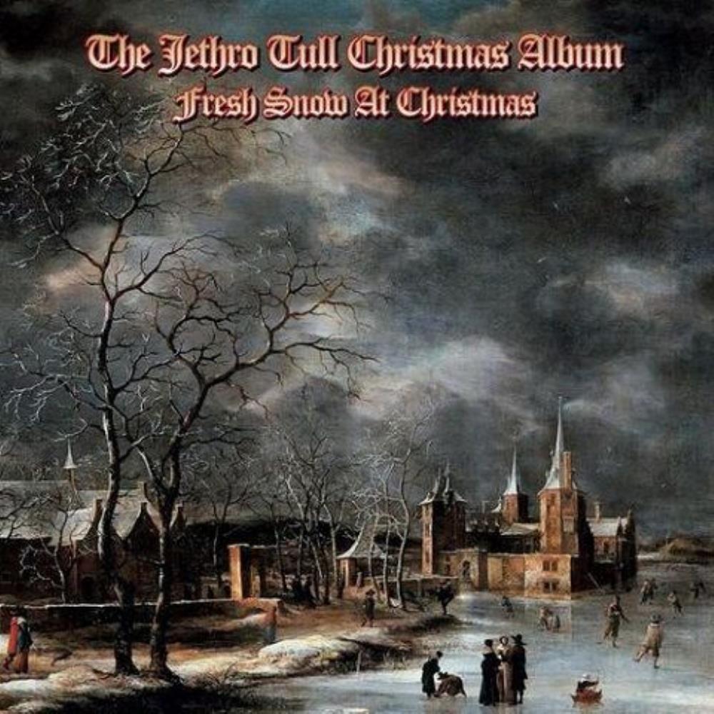 Jethro Tull The Jethro Tull Christmas Album - Fresh Snow At Christmas album cover