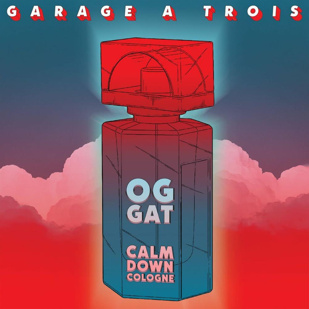 Garage A Trois Calm Down Cologne album cover