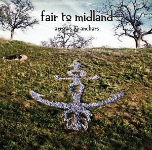 Fair To Midland Arrows &amp; Anchors album cover