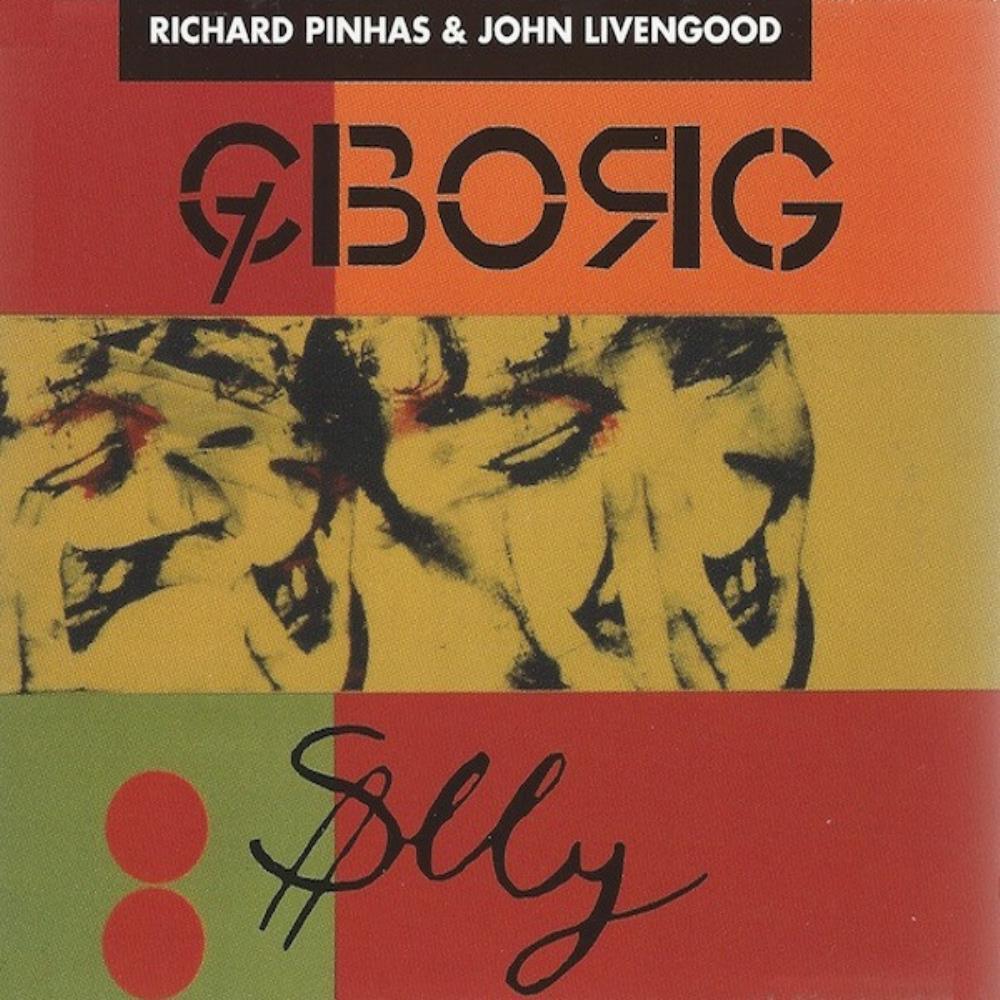 John Livengood Richard Pinhas & John Livengood: Cyborg Sally album cover