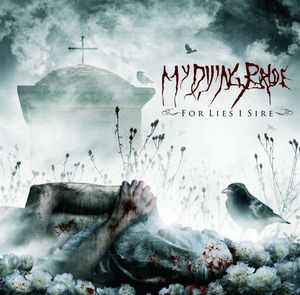 My Dying Bride For Lies I Sire album cover