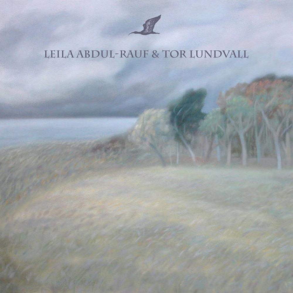 TOR LUNDVALL Leila Abdul-Rauf & Tor Lundvall: Ibis / Quiet Seaside reviews