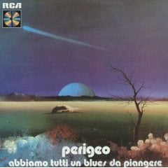  Abbiamo Tutti un Blues da Piangere by PERIGEO album cover