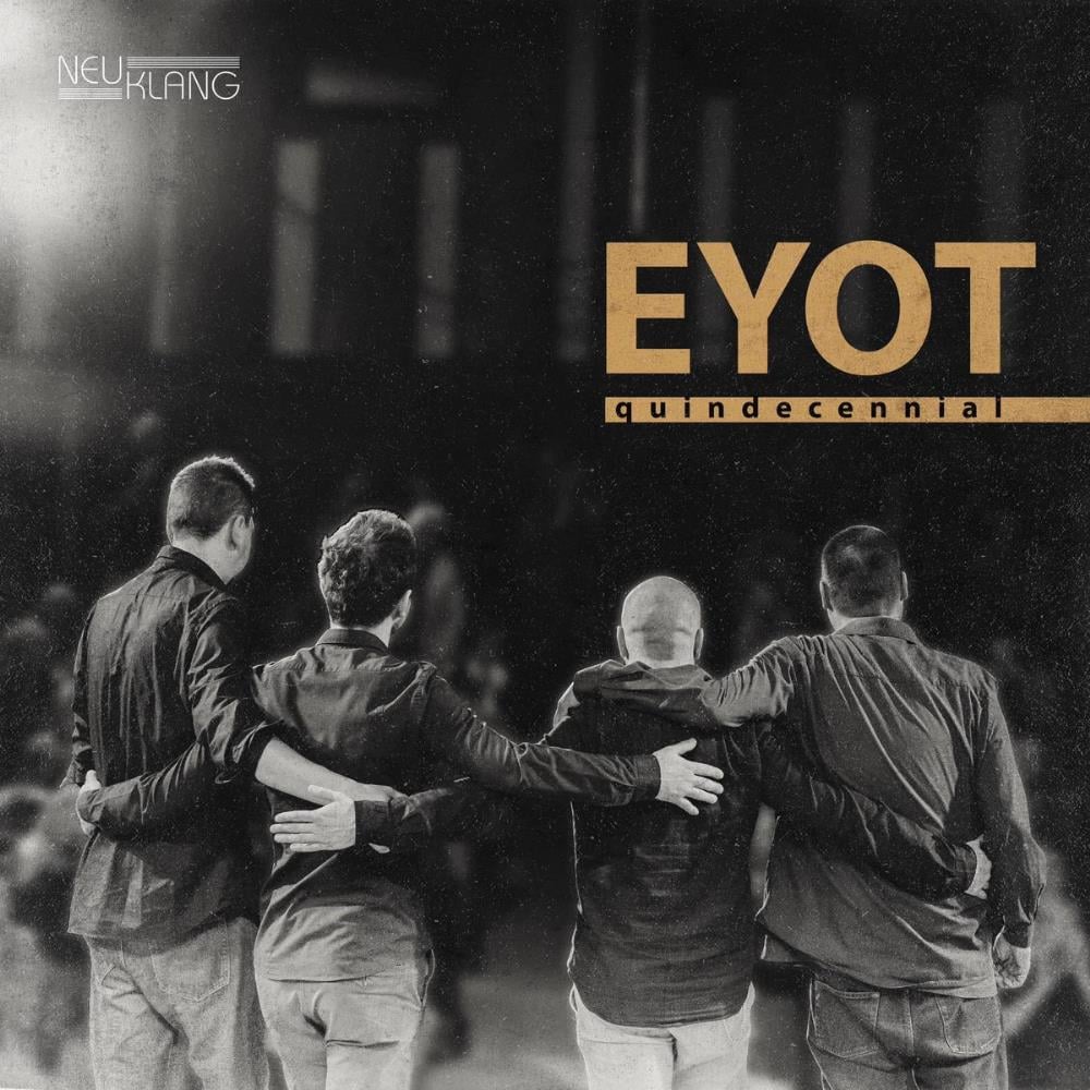 Eyot - Quindecennial CD (album) cover