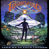 HAWKWIND Take Me To Your Leader progressive rock album and reviews