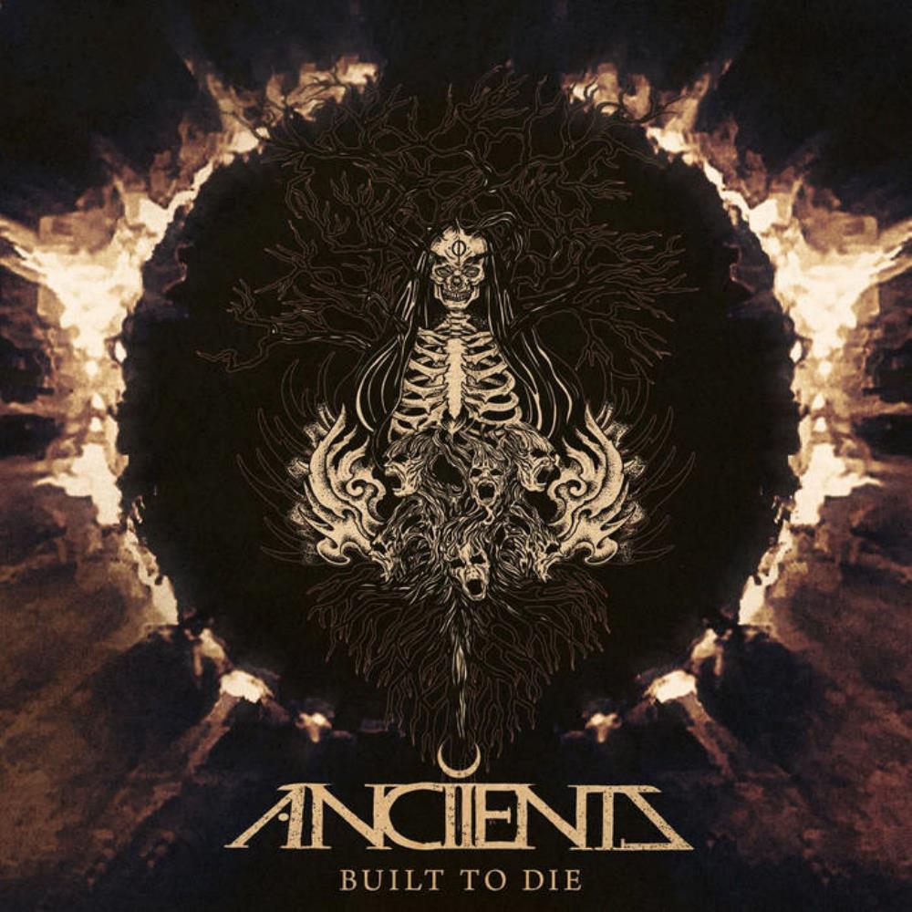 Anciients Built to Die album cover