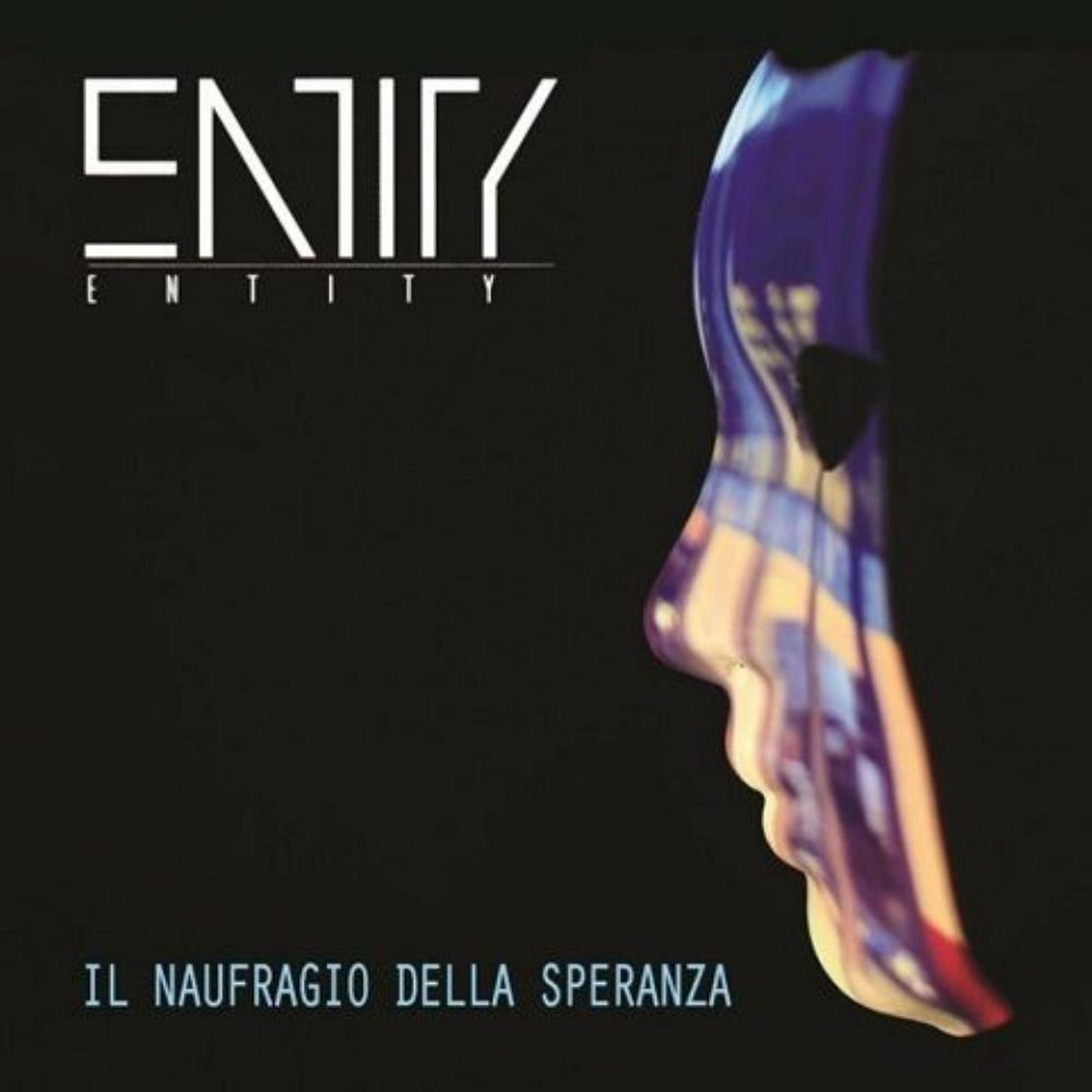 Entity Il Naufragio della Speranza album cover