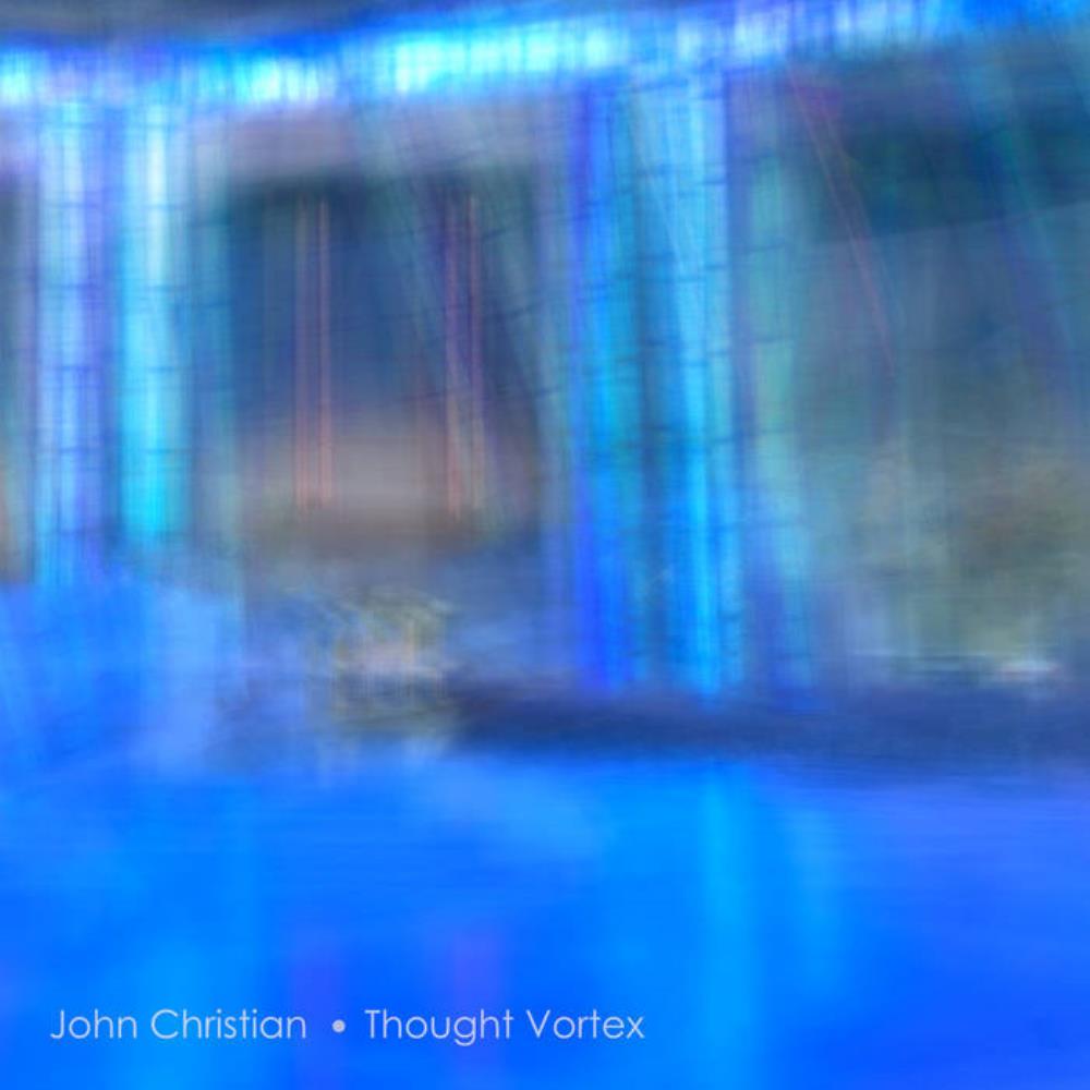 John Christian Thought Vortex album cover