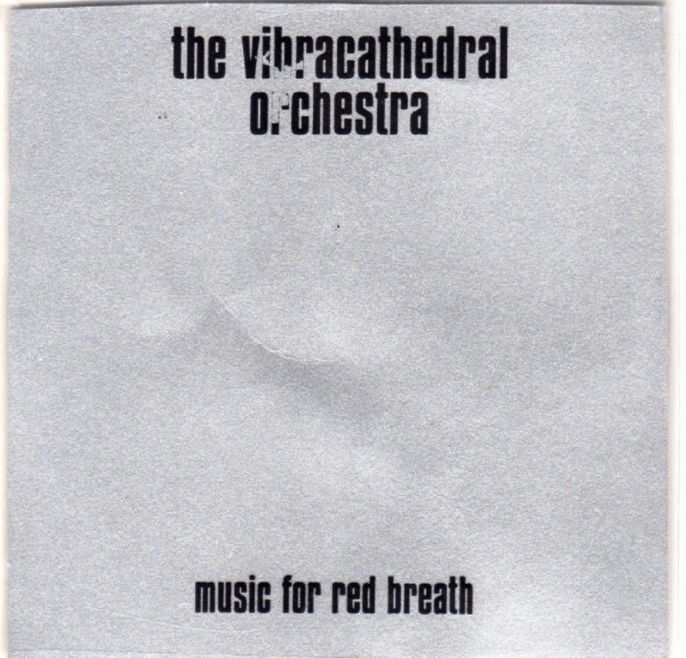 Vibracathedral Orchestra Music for Red Breath album cover